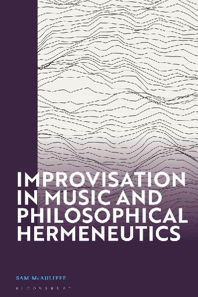 Improvisation in Music and Philosophical Hermeneutics