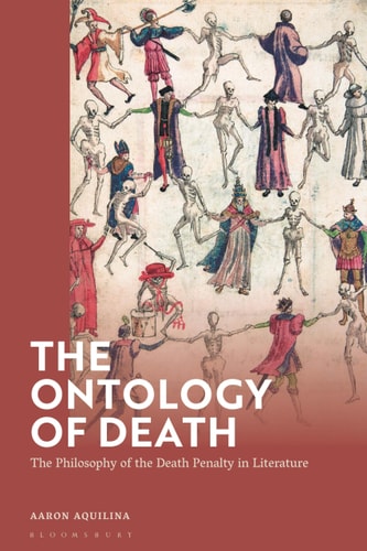 The Ontology of Death The Philosophy of the Death Penalty in Literature
