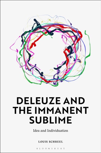 Deleuze and the Immanent Sublime Idea and Individuation
