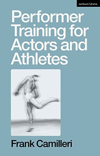 Performer Training for Actors and Athletes