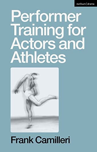 Performer Training for Actors and Athletes