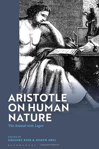 Aristotle on Human Nature The Animal with Logos