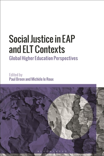 Social Justice in EAP and ELT Contexts Global Higher Education Perspectives
