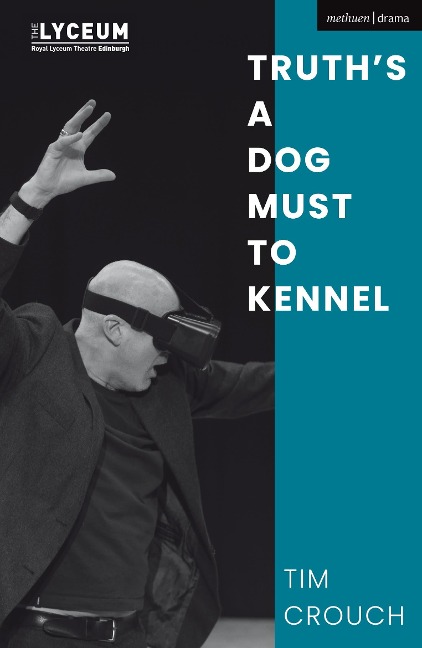 Truths a Dog Must to Kennel