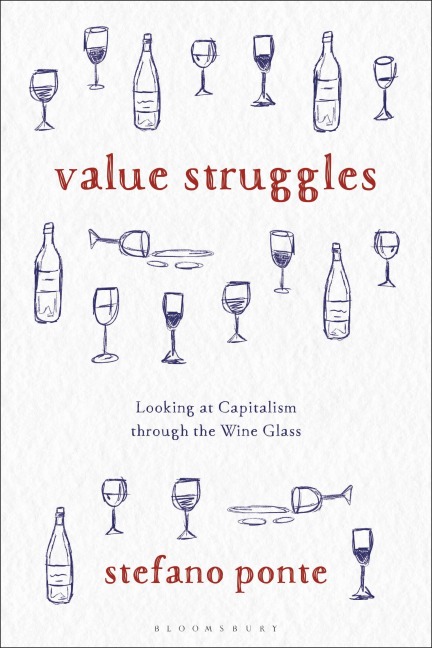 Value Struggles: Looking at Capitalism through the Wine Glass