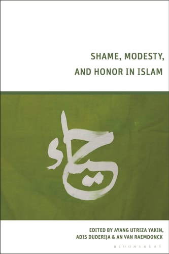 Shame, Modesty, and Honor in Islam
