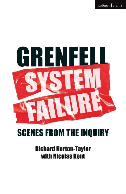 Grenfell: System Failure: Scenes from the Inquiry
