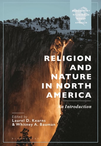 Religion and Nature in North America An Introduction