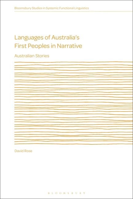 Languages of Australias First Peoples in Narrative: Australian Stories