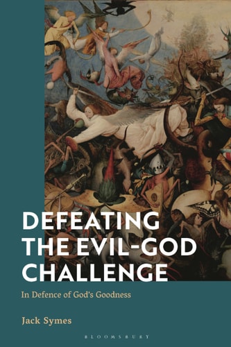 Defeating the Evil-God Challenge In Defence of God’s Goodness