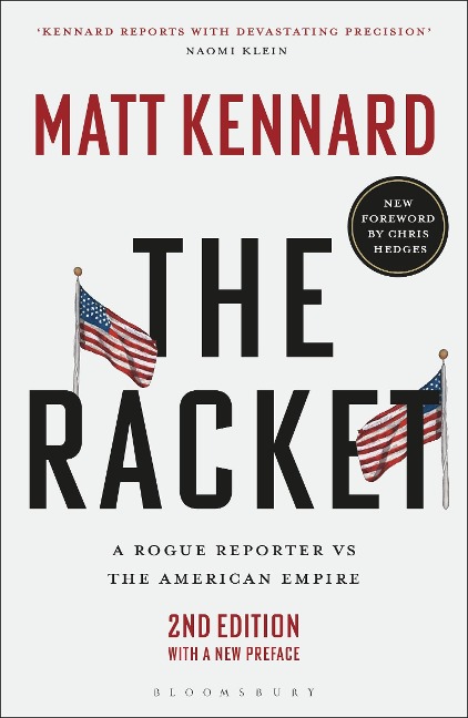 The Racket: A Rogue Reporter vs The American Empire