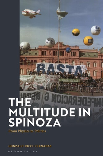 The Multitude in Spinoza From Physics to Politics