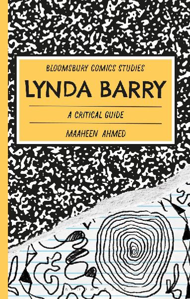 Lynda Barry: A Critical Guide