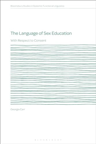 The Language of Sex Education With Respect to Consent