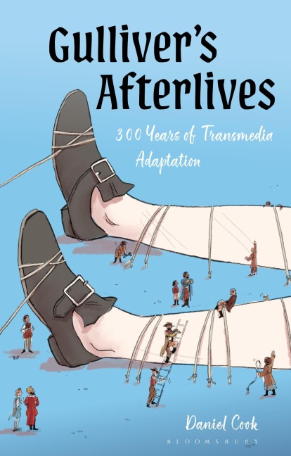 Gulliver's Afterlives: 300 Years of Transmedia Adaptation