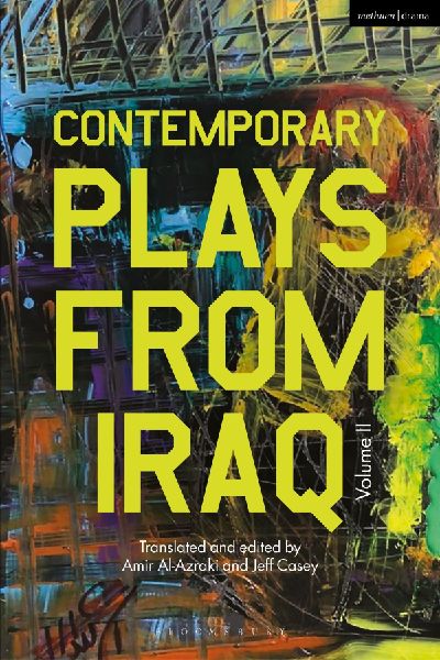 Contemporary Plays from Iraq: Volume II