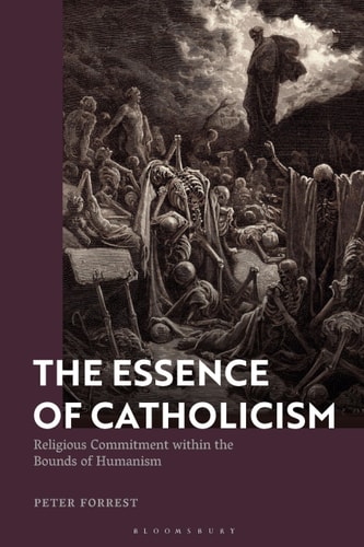 The Essence of Catholicism Religious Commitment Within the Bounds of Humanism