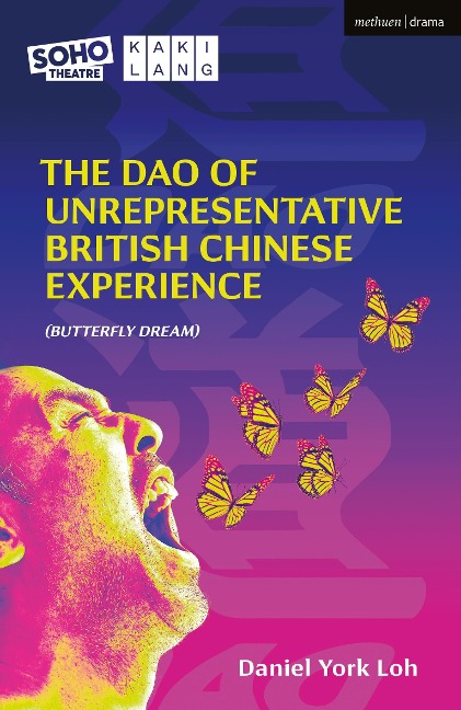 The DAO of Unrepresentative British Chinese Experience: (Butterfly Dream)