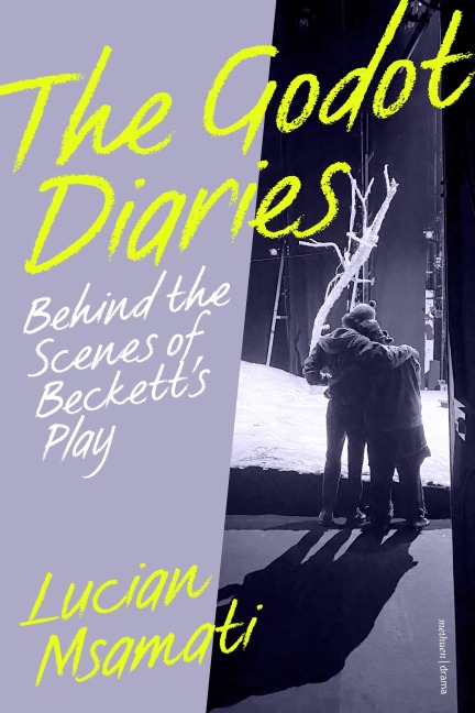 The Godot Diaries: Behind the Scenes of Becketts Play