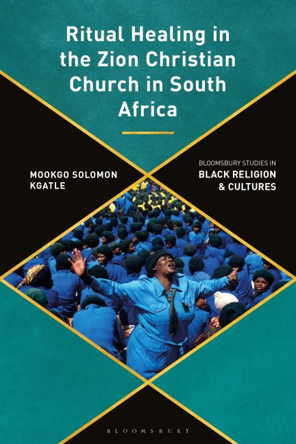 Ritual Healing in the Zion Christian Church in South Africa