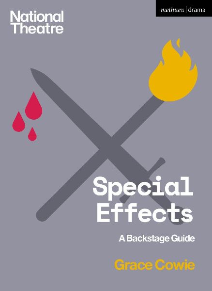 Special Effects: A Backstage Guide