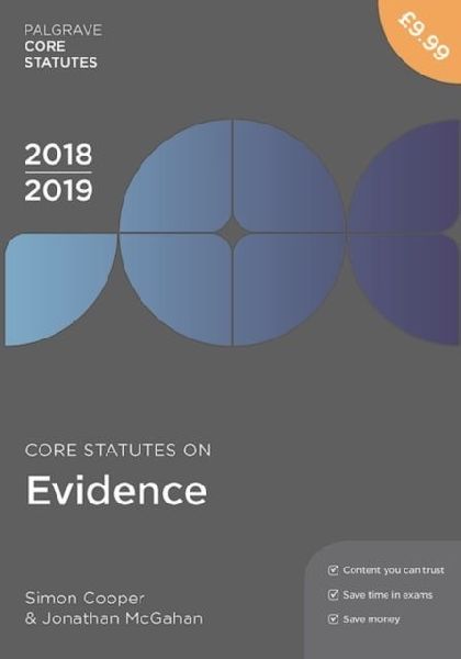 Core Statutes on Evidence 2018-19
