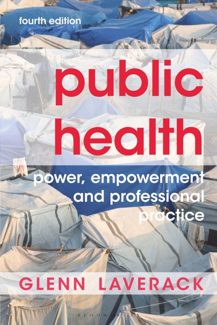Public Health: Power, Empowerment and Professional Practice