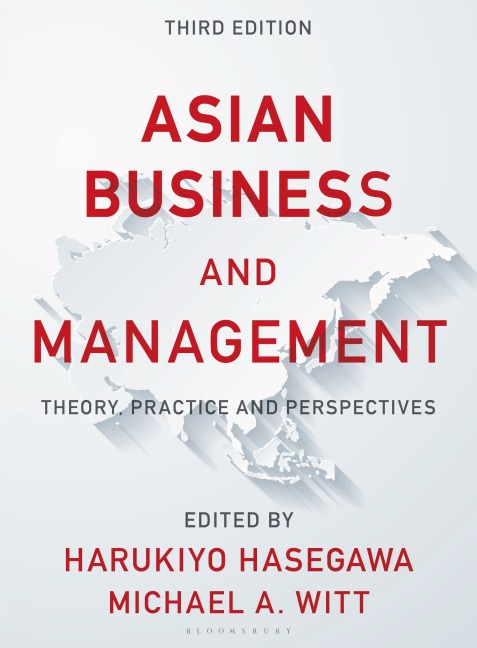 Asian Business and Management: Theory, Practice and Perspectives