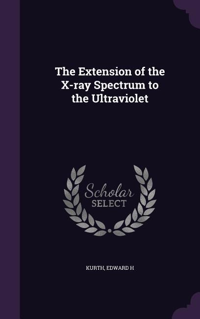 The Extension of the X-ray Spectrum to the Ultraviolet