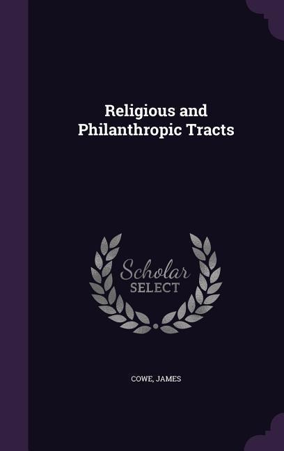Religious and Philanthropic Tracts