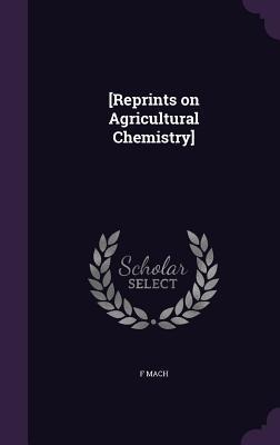 [Reprints on Agricultural Chemistry]