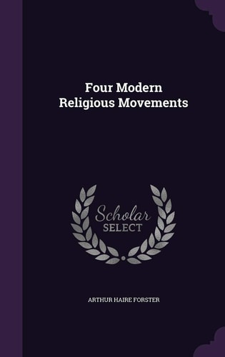 Four Modern Religious Movements