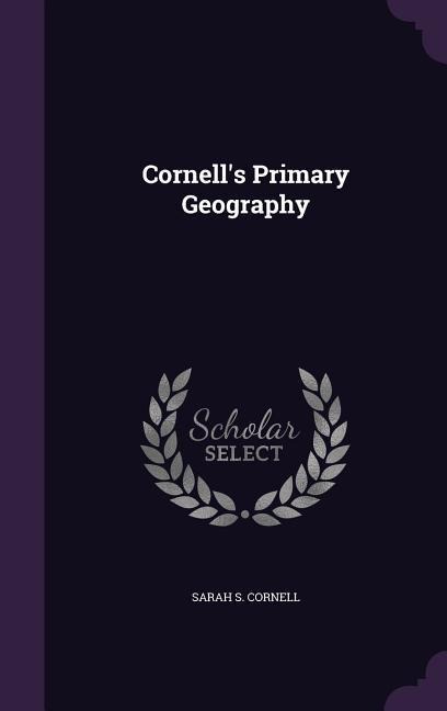 Cornell's Primary Geography