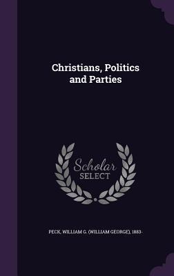 Christians, Politics and Parties