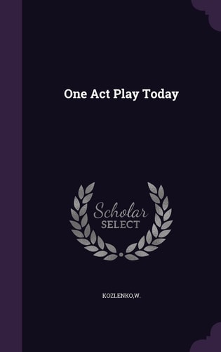 One Act Play Today