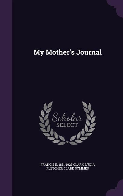 My Mother's Journal