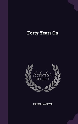 Forty Years On