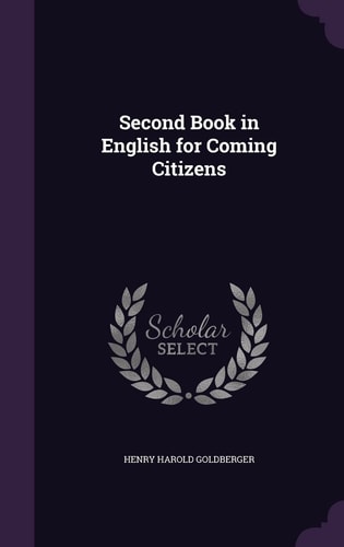 Second Book in English for Coming Citizens