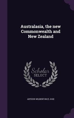 Australasia, the new Commonwealth and New Zealand