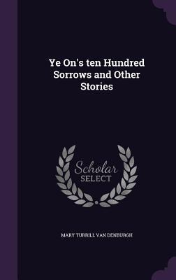 Ye On's ten Hundred Sorrows and Other Stories