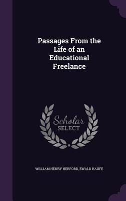 Passages From the Life of an Educational Freelance