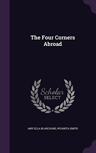 The Four Corners Abroad