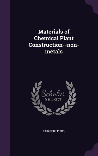 Materials of Chemical Plant Construction--non-metals
