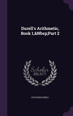Durells Arithmetic, Book 1, Part 2