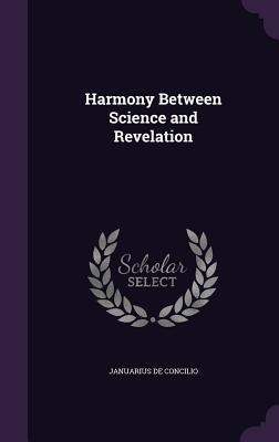 Harmony Between Science and Revelation