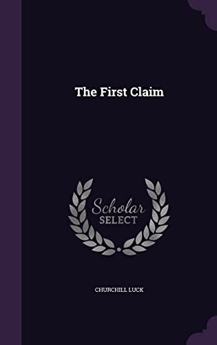 The First Claim
