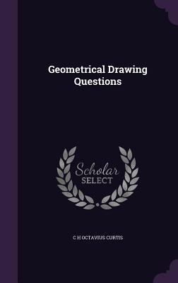 Geometrical Drawing Questions