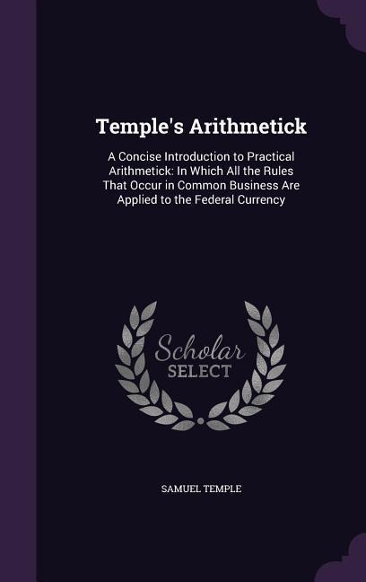 Temple, S: TEMPLES ARITHMETICK