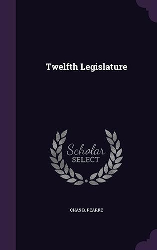 Twelfth Legislature