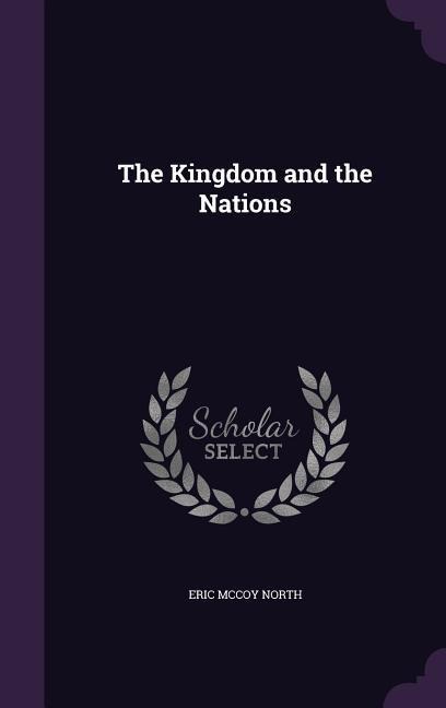 The Kingdom and the Nations